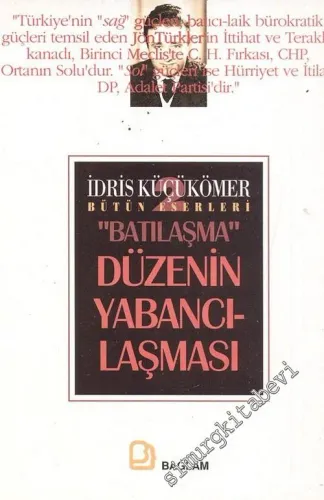 Düzenin Yabancılaşması: Batılılaşma -        1994