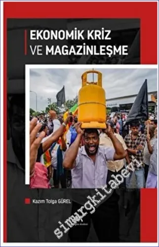 Ekonomik Kriz ve Magazinleşme -         2023