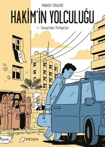Suriye'den Türkiye'ye - Hakim'in Yolculuğu 1