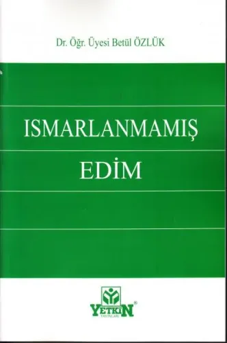 Ismarlanmamış Edim