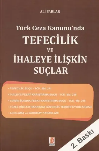 Tefecilik ve İhaleye İlişkin Suçlar