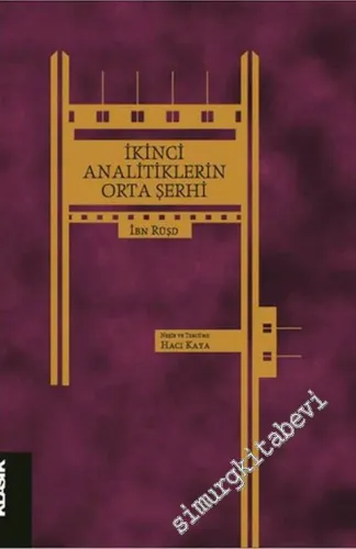 İkinci Analitikler'in Orta Şerhi -        2023
