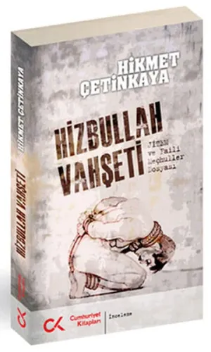 Hizbullah Vahşeti