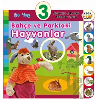 3+ Yaş Bahçe ve Parktaki Hayvanlar (Ciltli)