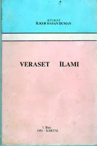 Veraset İlamı İlker Hasan Duman