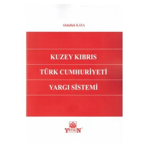 Kuzey Kıbrıs Türk Cumhuriyeti Yargı Sistemi