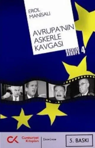 Avrupa'nın Askerle Kavgası(Hay.Av.4)