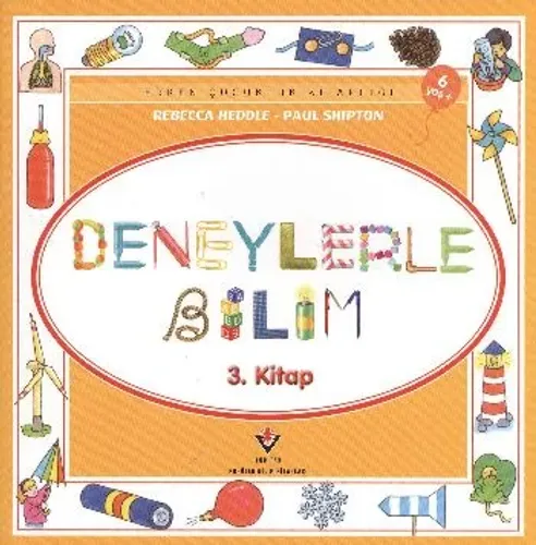 Deneylerle Bilim (3. Kitap) (6 Yaş+)