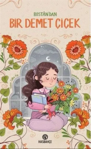 Bostân'dan Bir Demet Çiçek