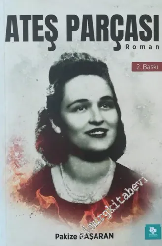 Ateş Parçası -        2019