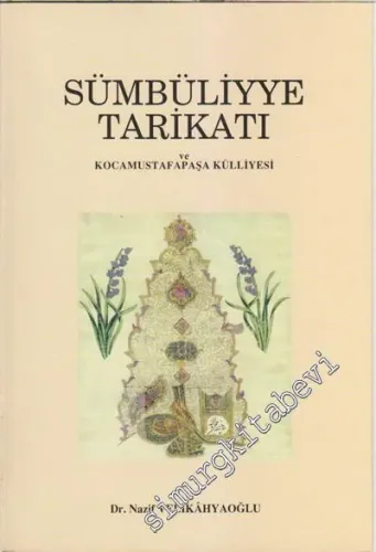 Sümbüliyye Tarikatı ve Kocamustafapaşa Külliyesi -        2000