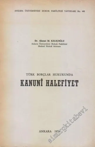 Türk Borçlar Hukukunda Kanuni Halefiyet  -        1979