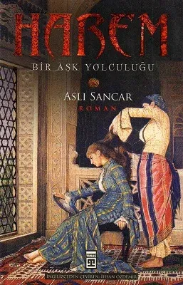 Harem - Bir Aşk Yolculuğu