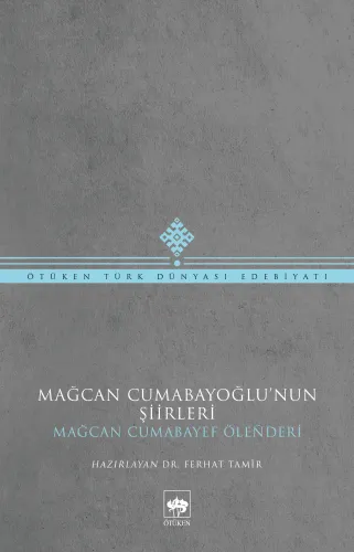 Mağcan Cumabayoğlu'nun Şiirleri