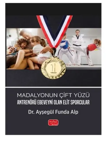 Madalyonun Çift Yüzü - Antrenörü Ebeveyni Olan Elit Sporcular