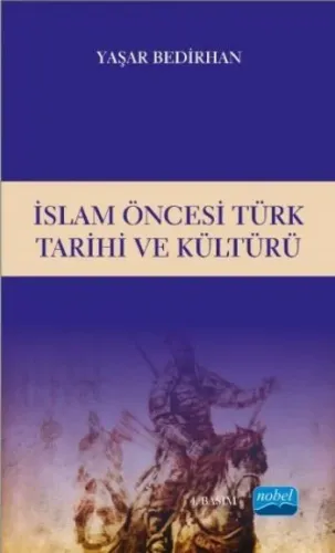 İslam Öncesi Türk Tarihi ve Kültürü