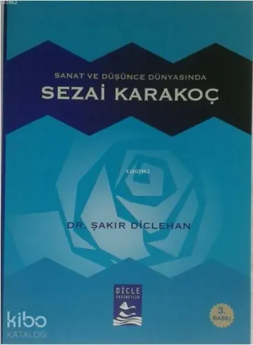 Sanat ve Düşünce Dünyasında Sezai Karakoç