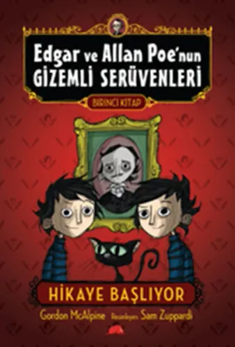 Edgar ve Allan Poe'nun Gizemli Serüvenleri 1 - Hikaye Başlıyor