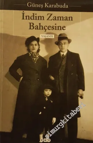 İndim Zaman Bahçesine -        1998