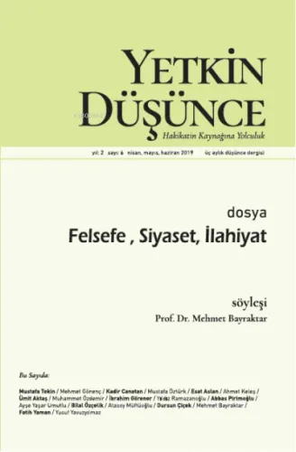 Yetkin Düşünce Sayı 6 - Felsefe, Siyaset ve İlahiyat