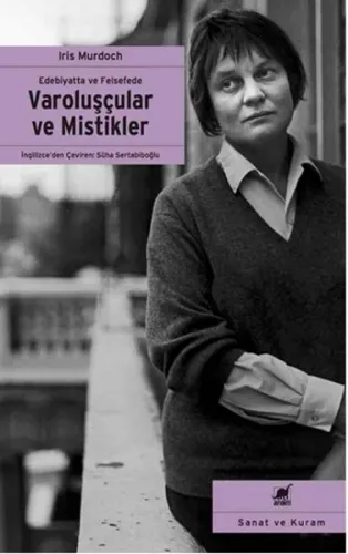 Varoluşçular Ve Mistikler