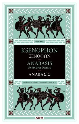 Anabasis-Onbinlerin Dönüşü (Ciltli)