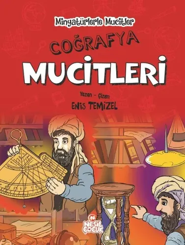 Coğrafya Mucitleri - Minyatürlerle Mucitler