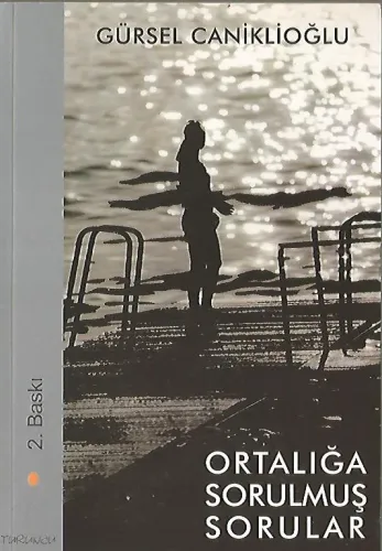 Ortalığa Sorulmuş Sorular