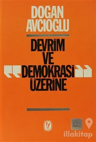 Devrim ve Demokrasi Üzerine