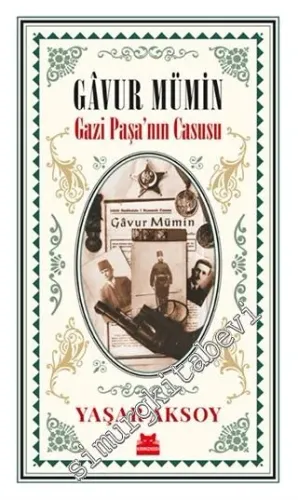 Gavur Mümin - Gazi Paşa'nın Casusu -         2020