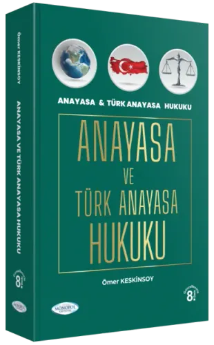 Anayasa Ve Türk Anayasa Hukuku
