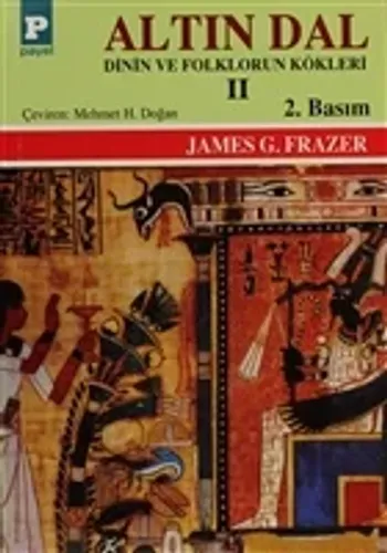 Altın Dal Cilt: 2 - James George Frazer