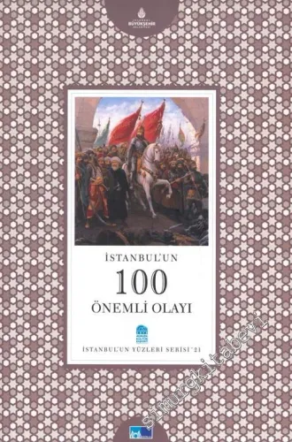 İstanbul'un 100 Önemli Olayı