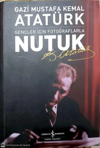 Nutuk-Gençler İçin Fotoğraflarla