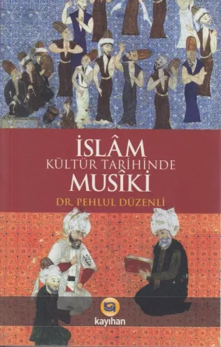 İslam Kültür Tarihinde Musiki