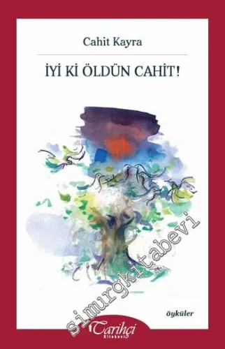 İyi Ki Öldün Cahit ! - 2015