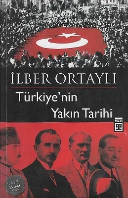 Türkiye'nin Yakın Tarihi