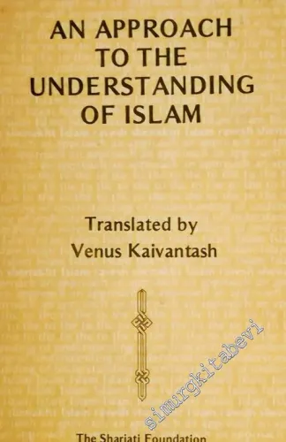 An Approach to the Understanding of Islam -        1979