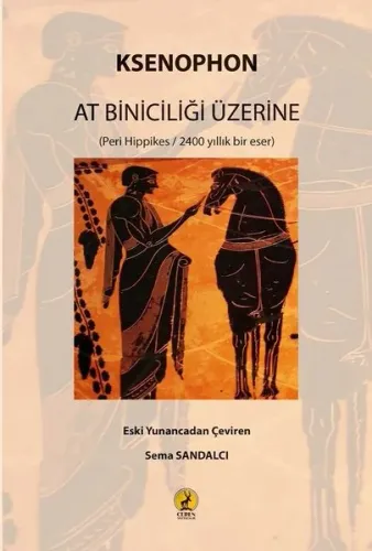 At Biniciliği Üzerine; (Peri Hippikes / 2400 yıllık bir eser)