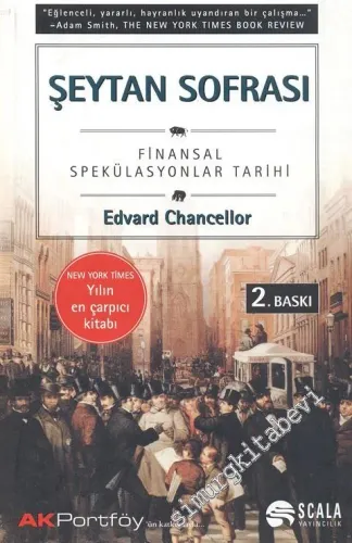 Şeytan Sofrası: Finansal Spekülasyonlar Tarihi -