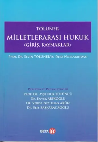 Milletlerarası Hukuk ( Giriş, Kaynaklar )