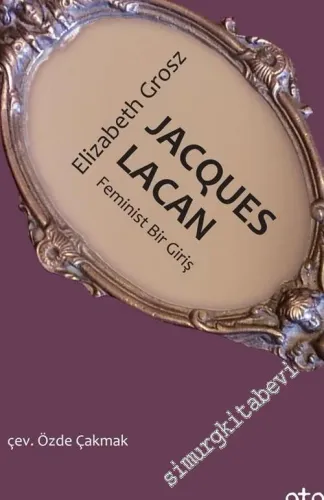 Jacques Lacan - Feminist Bir Giriş -         2021