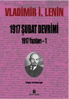 1917 Şubat Devrimi 1917 Yazılar - 1