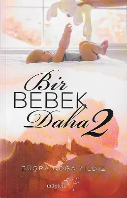 Bir Bebek Daha 2