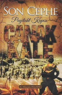 Son Cephe Payitaht Kapısı Çanakkale