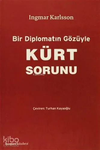 Bir Diplomatın Gözüyle Kürt Sorunu