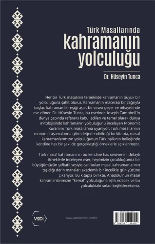 Türk Masallarında Kahramanın Yolculuğu Türk Masallarında Kahramanın Yolculuğu