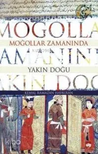 Moğollar Zamanında Yakın Doğu