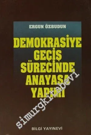 Demokrasiye Geçiş Sürecinde Anayasa Yapımı -        1993