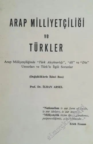 Arap Milliyetçiliği ve Türkler: Arap Milliyetçiliğinde Türk Aleyhtarlığı Dil ve Din Unsurları ve Türklerle İlgili Sorunlar -        1975